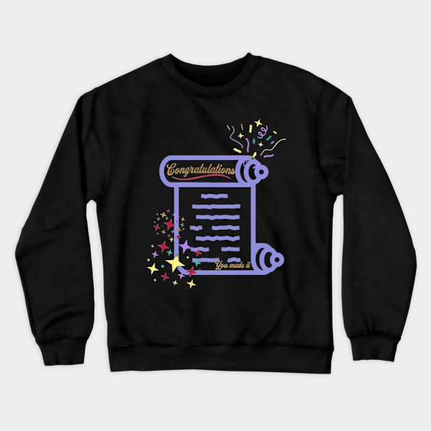 Congratulations, You Made It, Fireworks, Stars Crewneck Sweatshirt by KoumlisArt